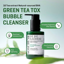 Afbeelding in Gallery-weergave laden, SOME BY MI Bye Bye Blackhead 30 Days Miracle Green Tea Tox Bubble Cleanser
